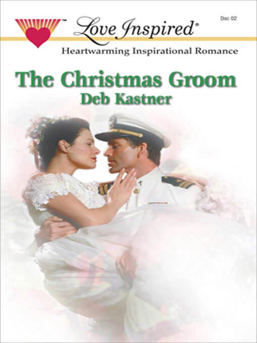 Title details for The Christmas Groom by Deb Kastner - Available